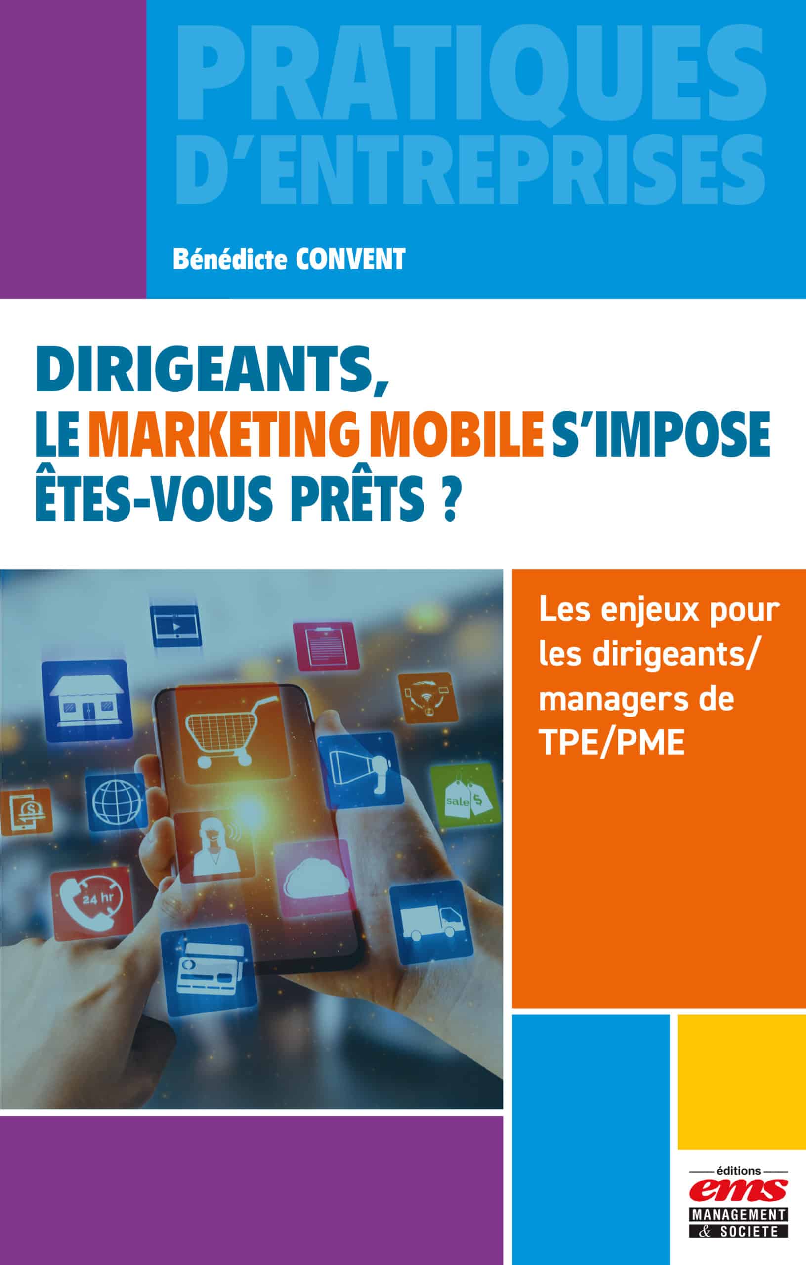 Dirigeants, le marketing mobile s'impose, êtes-vous prêts ?